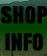 Shop Info